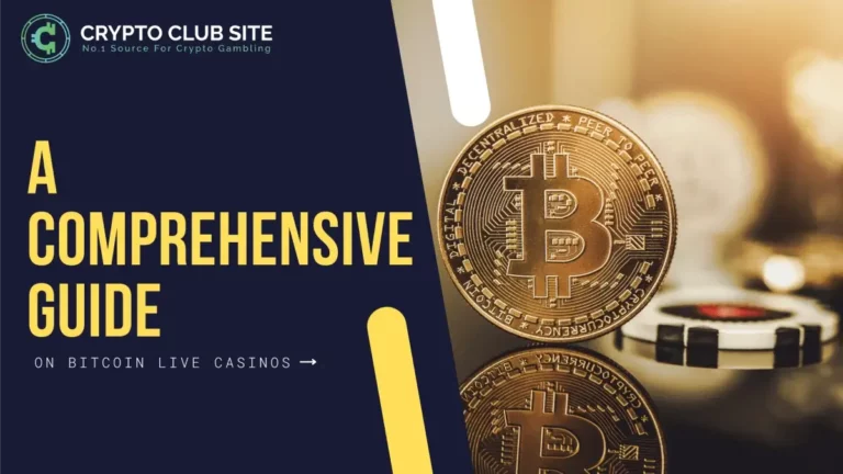a comprehensive guide on bitcoin live casinos