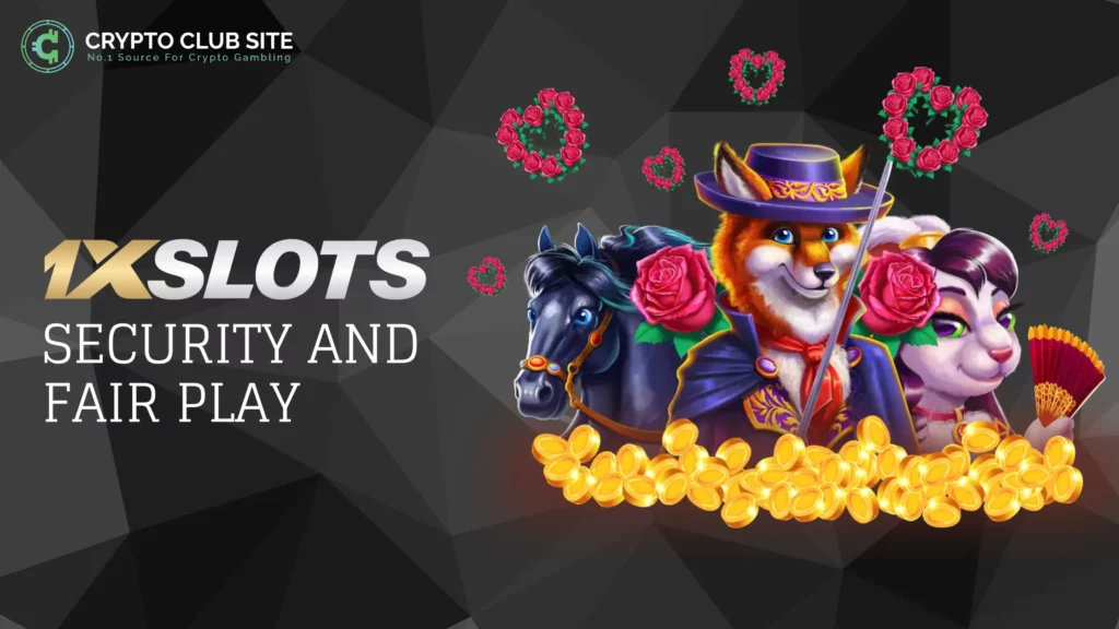 SECURITY AND FAIR PLAY 1xslots