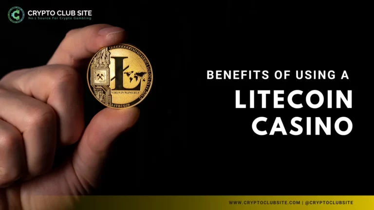 Benefits of Using a Litecoin Casino
