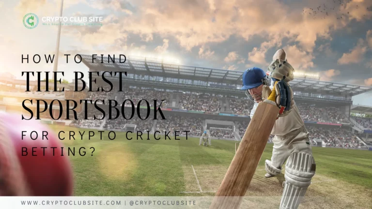 How to Find the Best Sportsbook for Crypto Cricket Betting