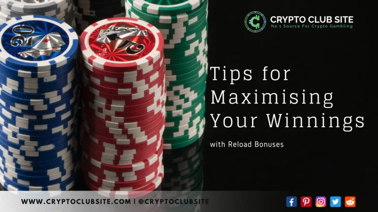 Tips for Maximising Your Winnings with Reload Bonuses