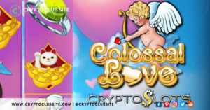 Featured - CryptoSlots Releases Latest Slot Title Colossal Love